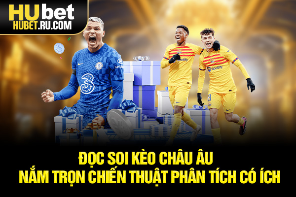 soi kèo châu Âu