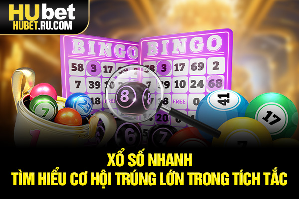 Xổ số nhanh